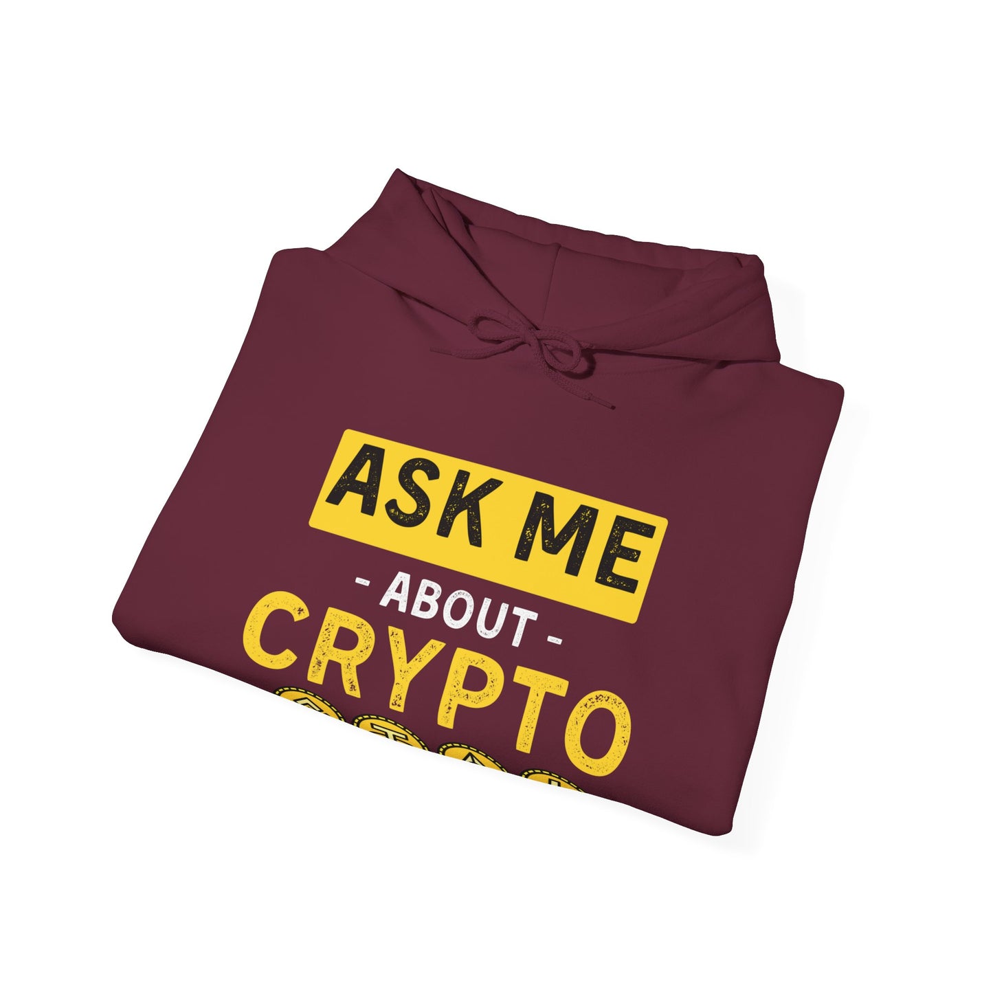 Ask Me About Crypto Ultimate Comfort Unisex Hoodie