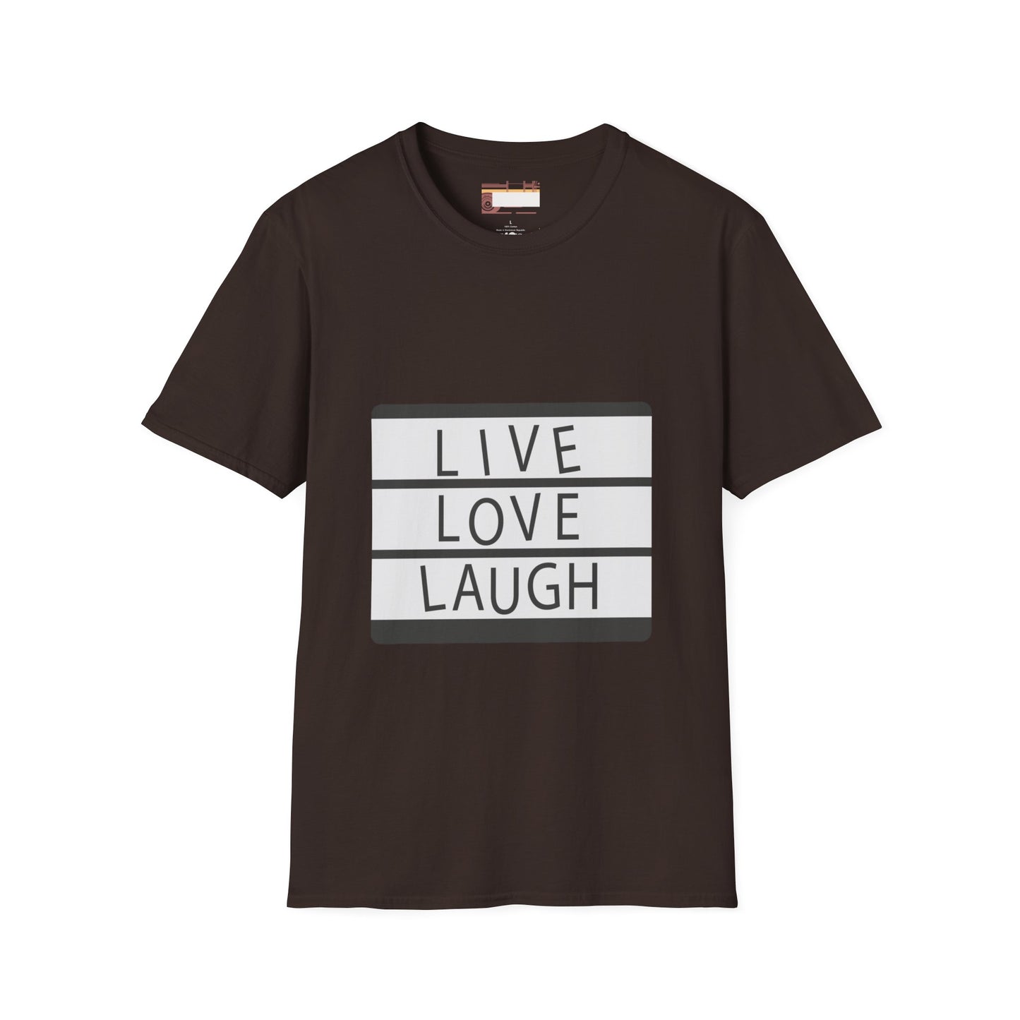 Live Love Laugh Designed Graphic Comfort Unisex T-shirt