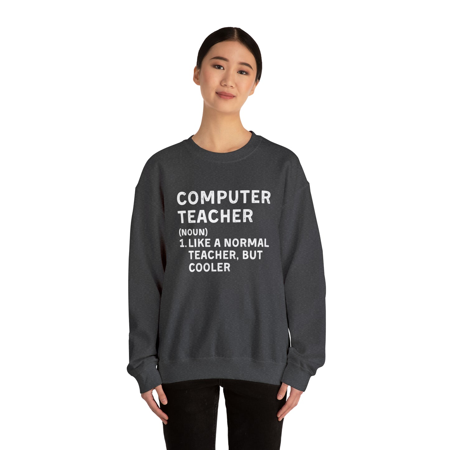 Computer Teacher Unisex Sweatshirt