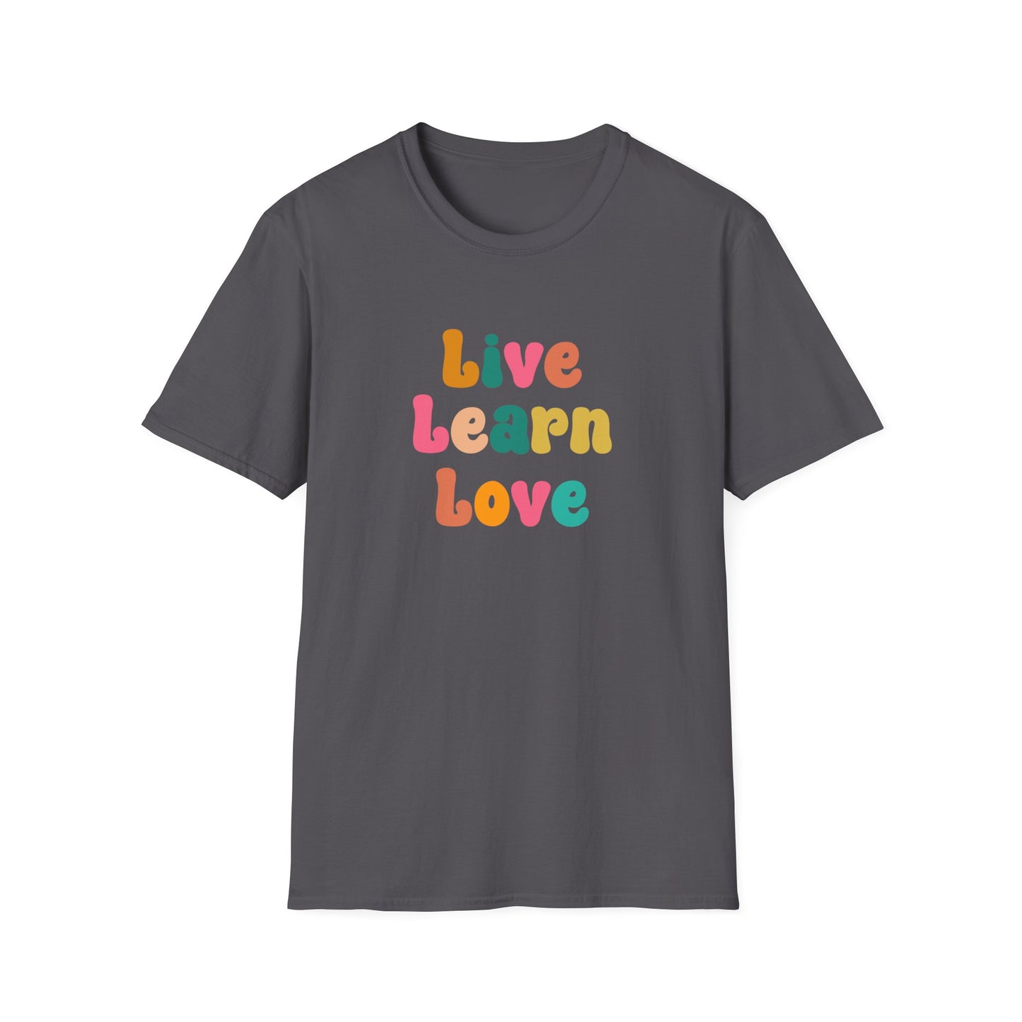 Live Learn Love Graphic Ultimate Comfort Unisex T-shirt