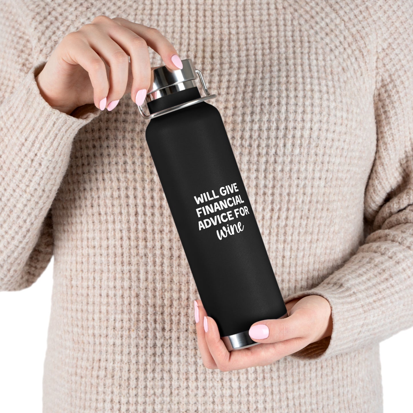 Will Give Financial Advise For Wine Copper Vacuum Insulated Bottle, 22oz