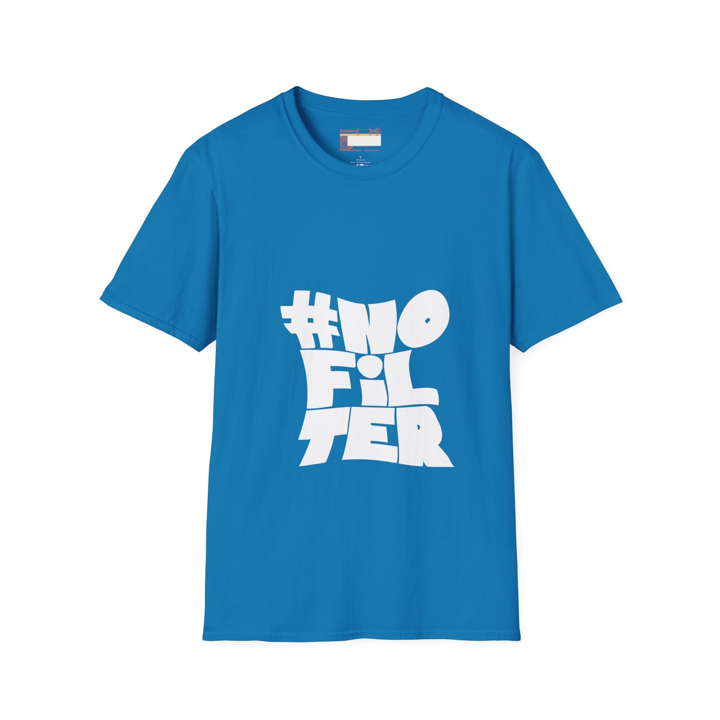 Graphic No Filter Designed Comfort Unisex T-shirt