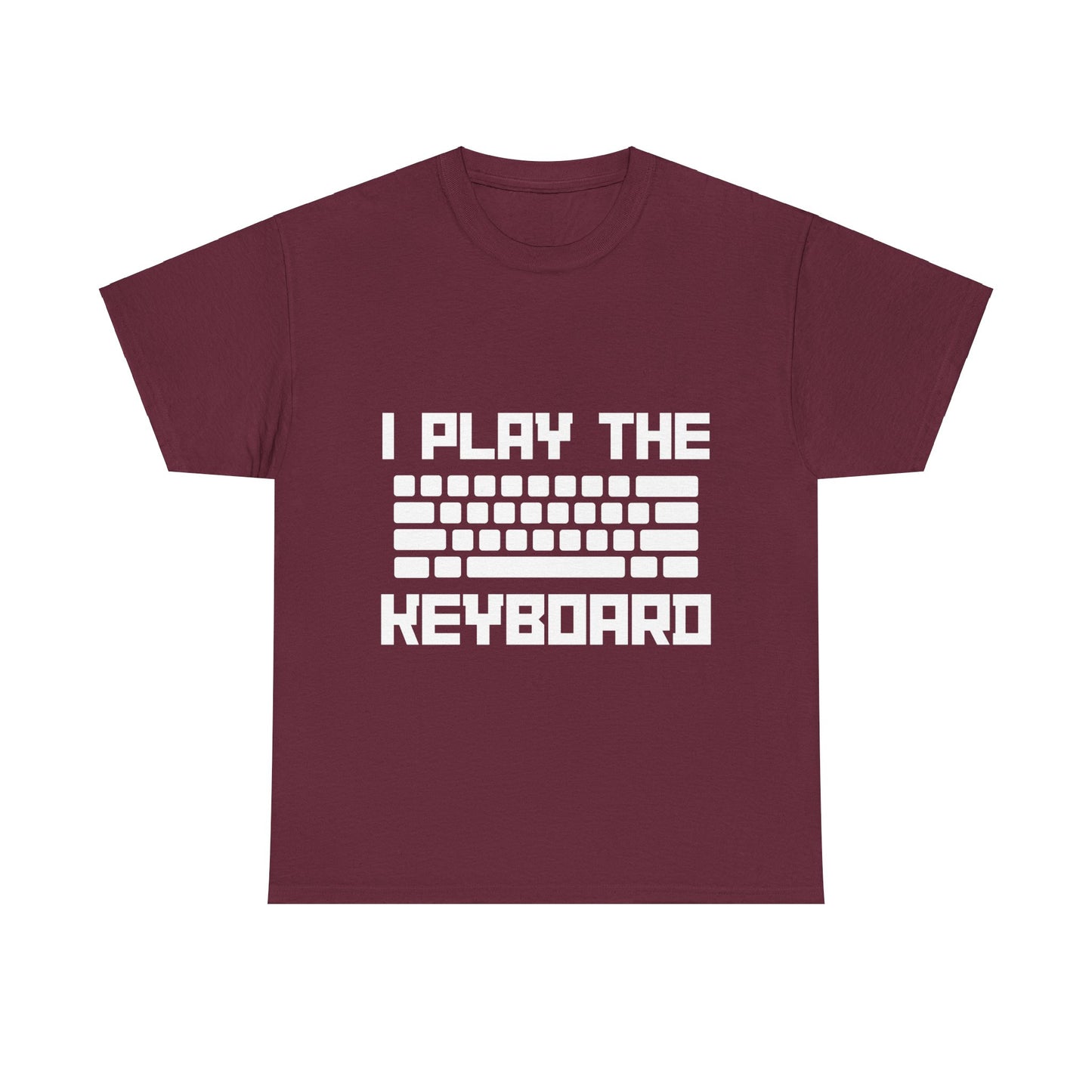 I Play The Keyboard Unisex T-Shirt