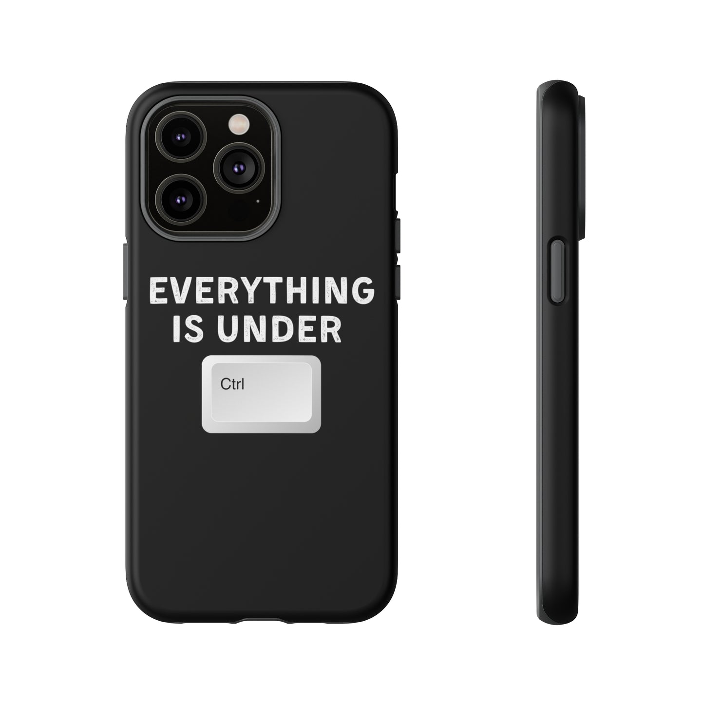 Everything Is Under Ctrl iPhone Case