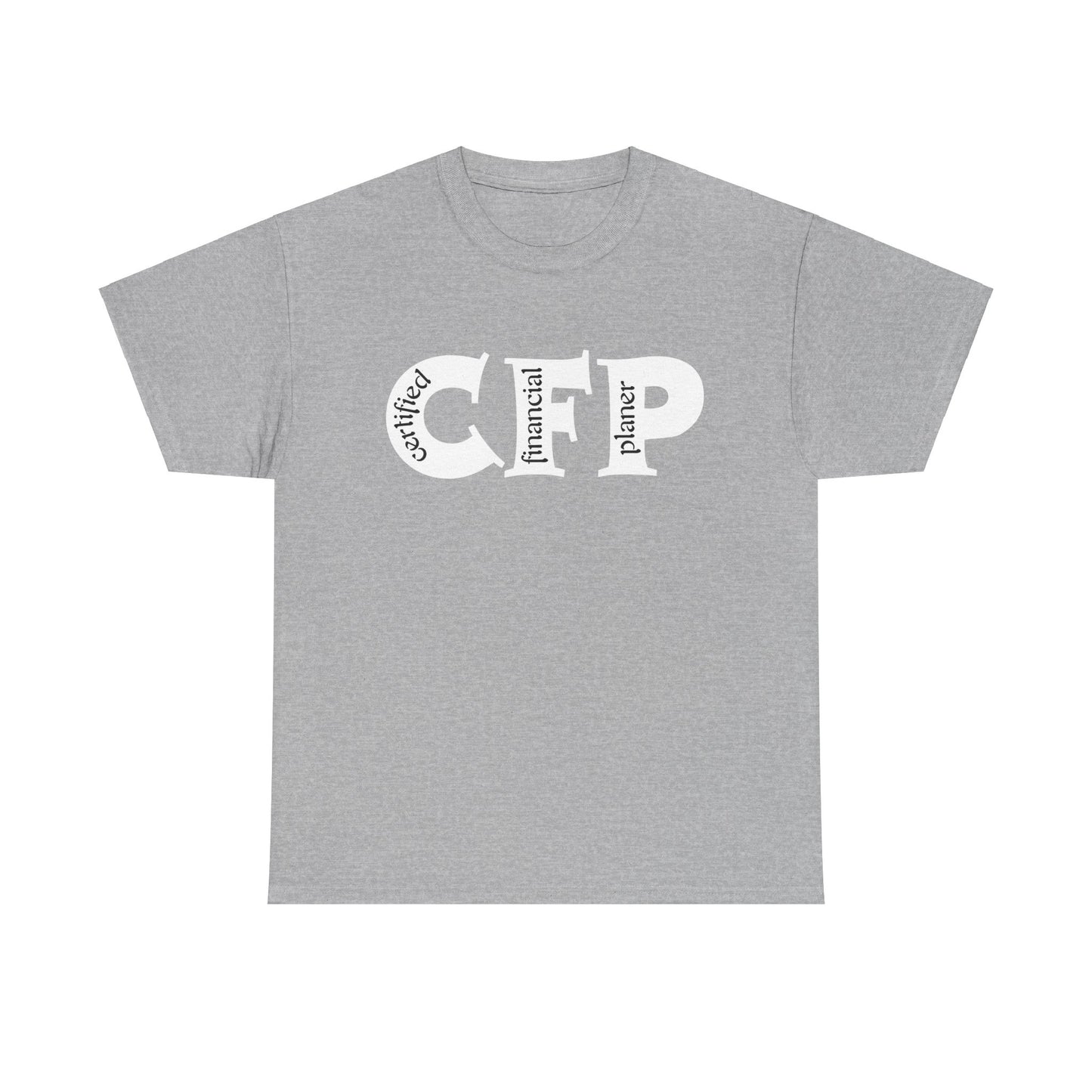 CFP (Certified financial Planner ) Unisex T-Shirt