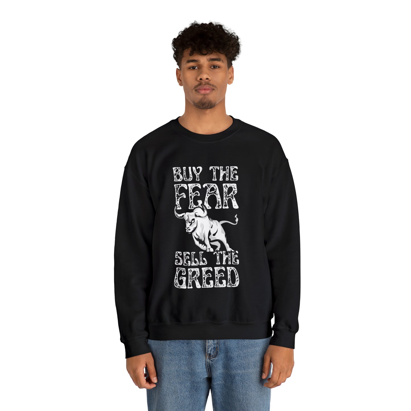 Buy The Fear Sell The Greed (Stock Market) Unisex Sweatshirt