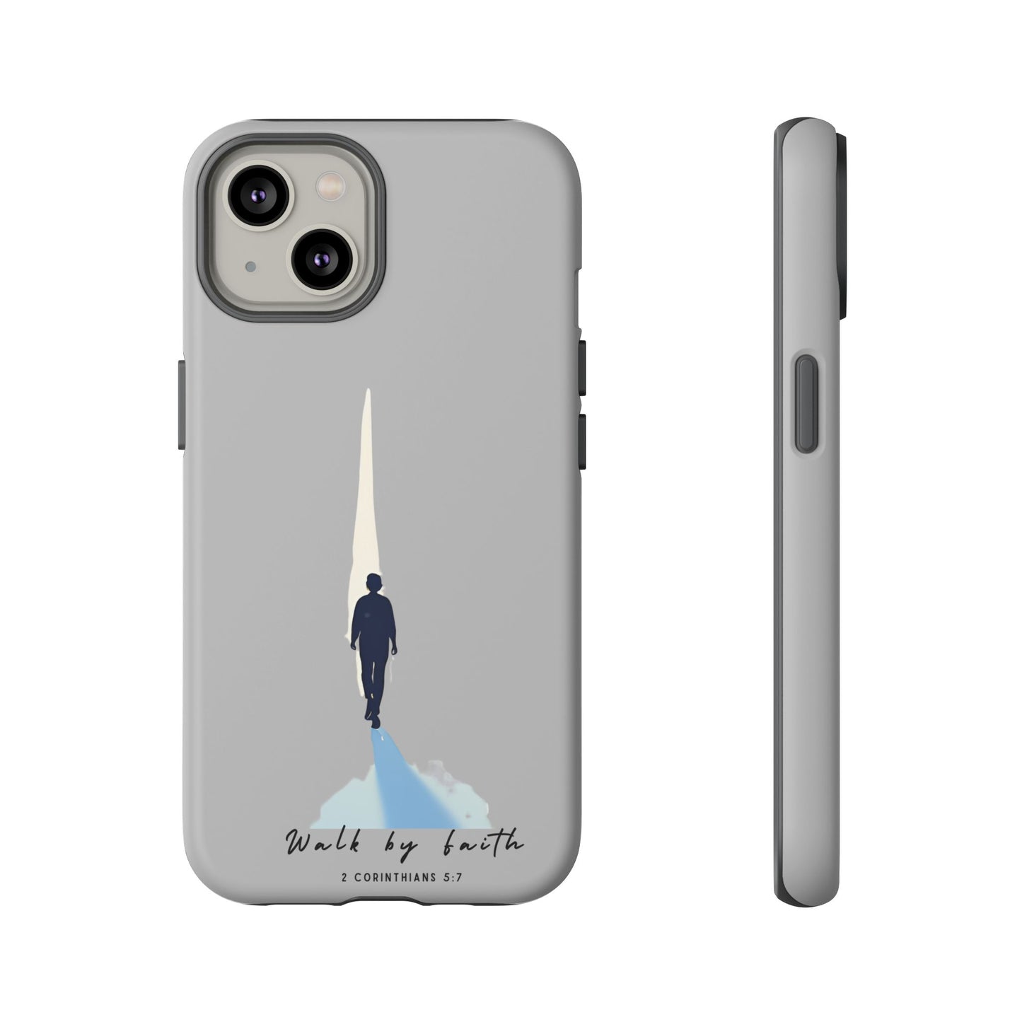 Inspirational Tough Phone Case - "Walk by Faith" Design - Bible Verse Phone Protection