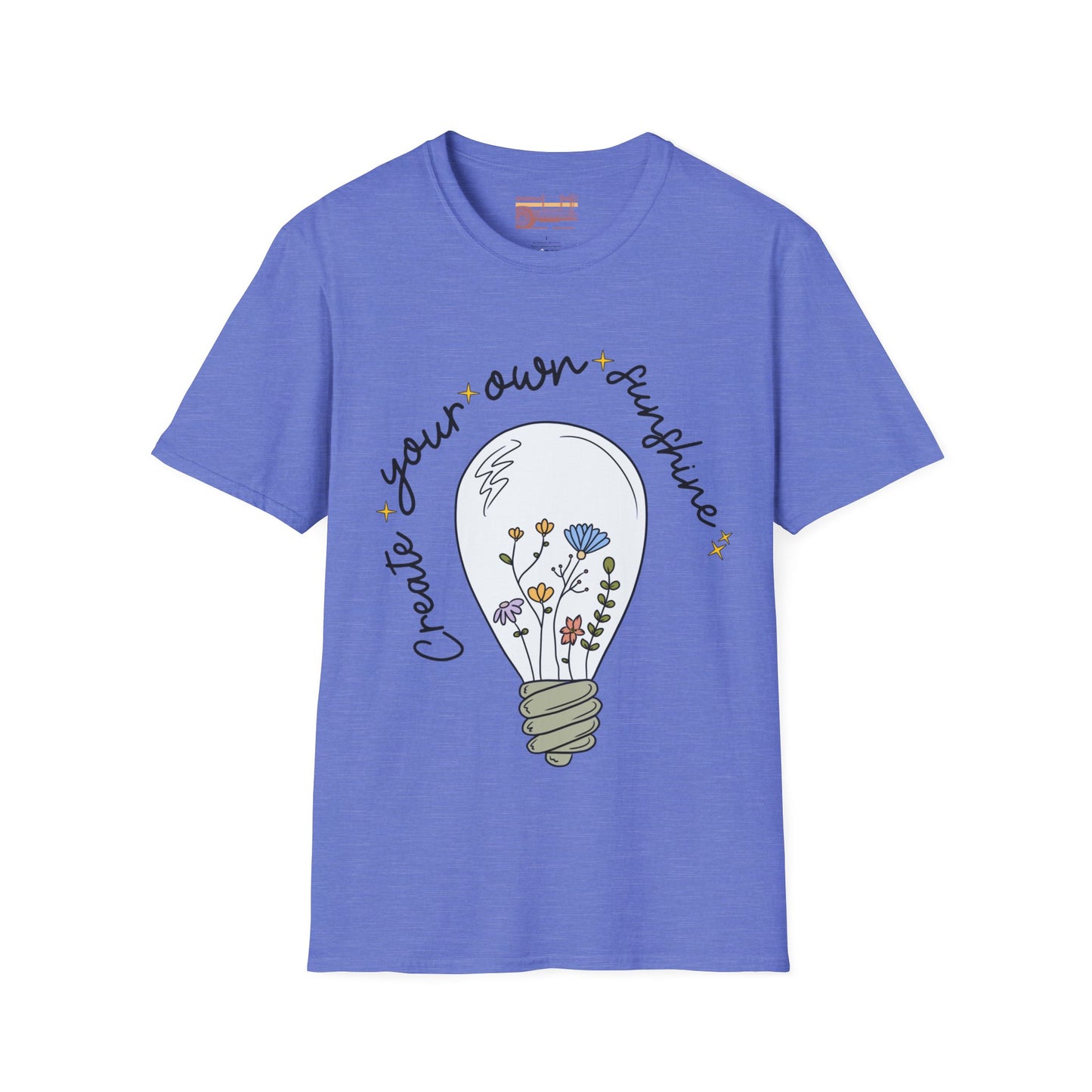 Create Your Own Sunshine Ultimate Comfort Styled T-shirt