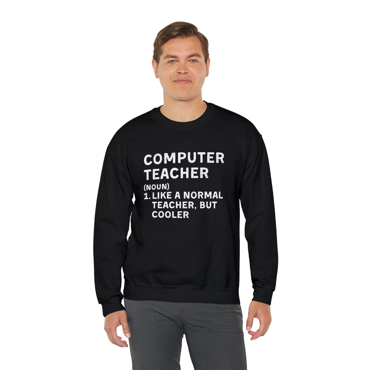 Computer Teacher Unisex Sweatshirt