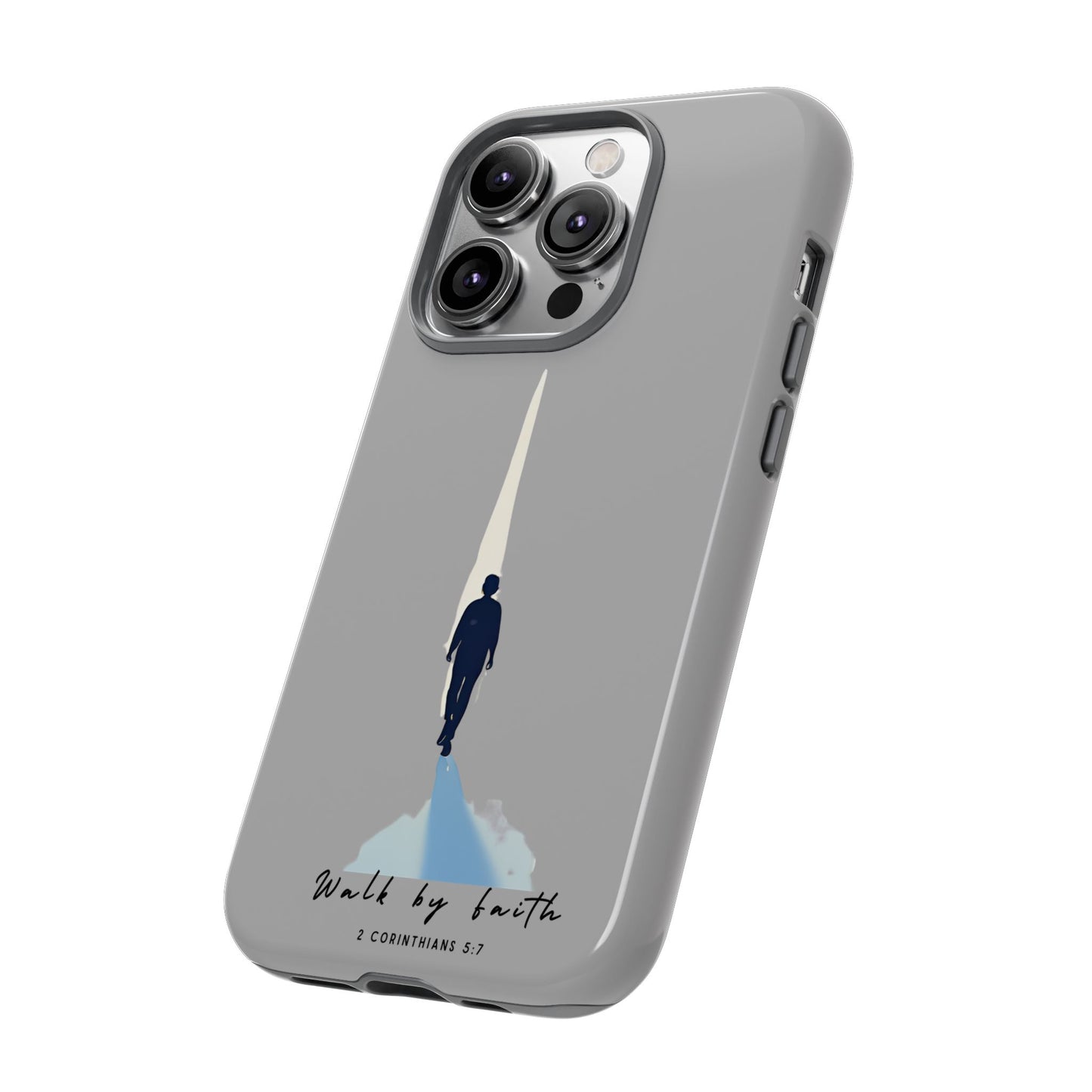 Inspirational Tough Phone Case - "Walk by Faith" Design - Bible Verse Phone Protection