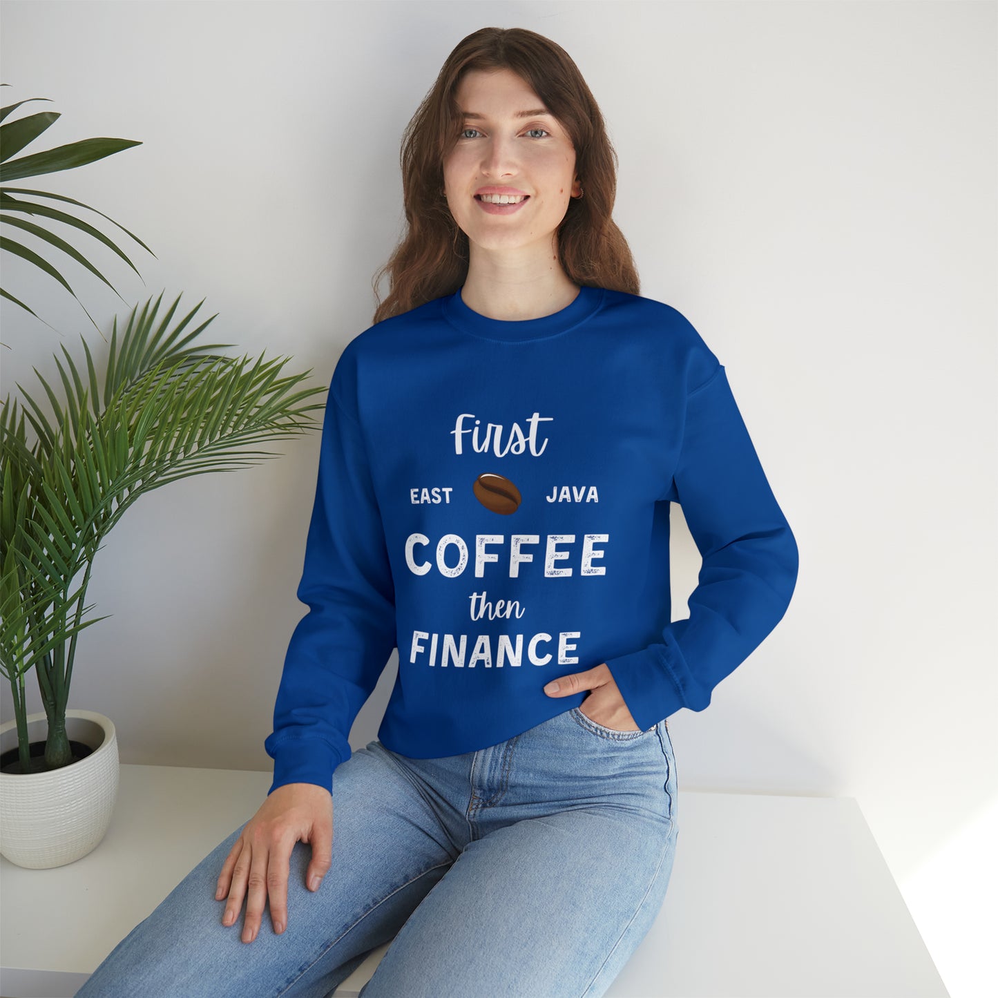 First Coffee Then Finance Unisex Sweatshirt