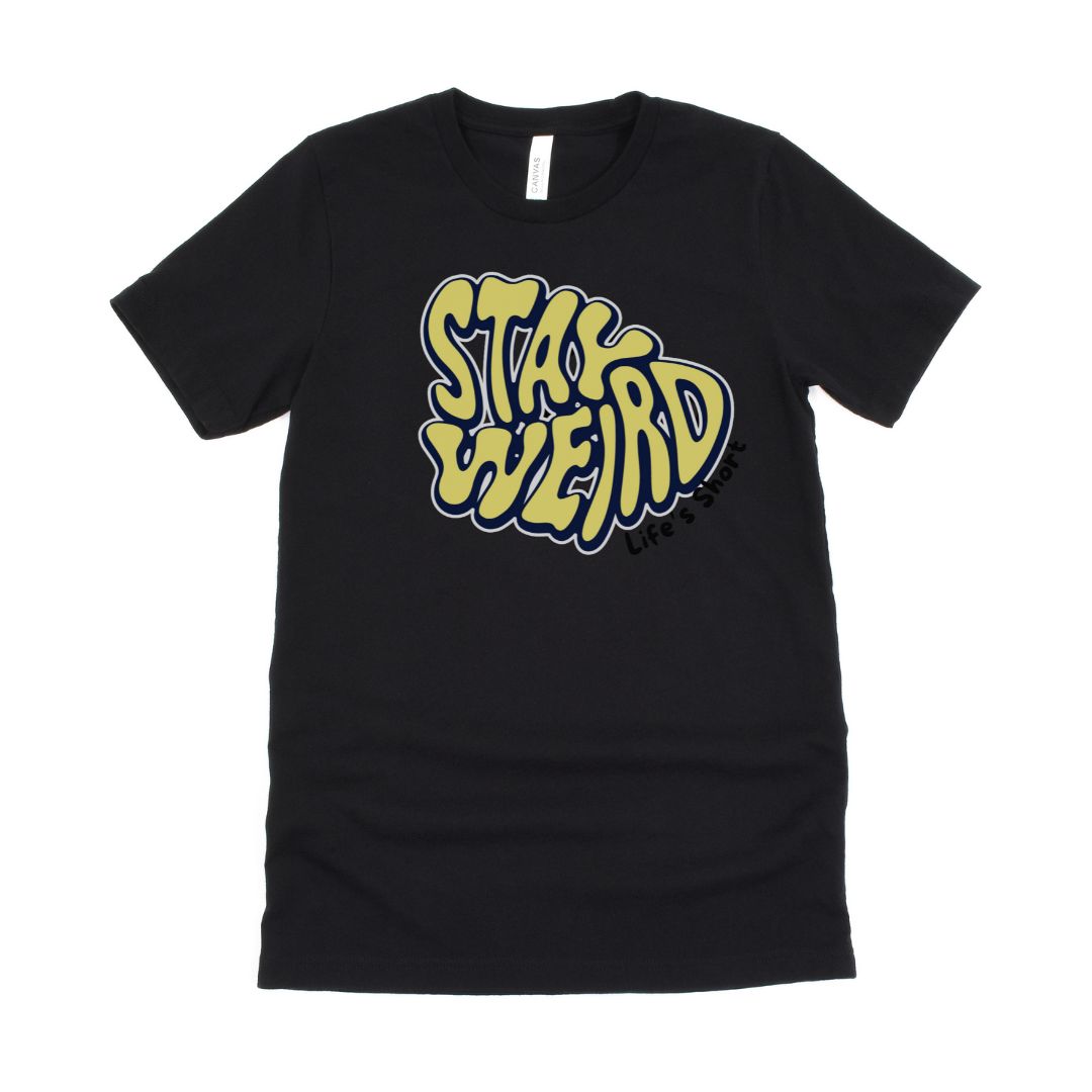 Stay Weird Graphic Ultimate Comfort Styled Unisex T-shirt
