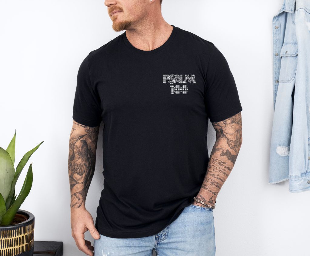 Unisex Christian Praise Psalm 100 Graphic Shirt