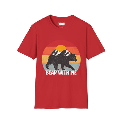 Graphic Bear With Me Unisex Comfort Styled T-shirts