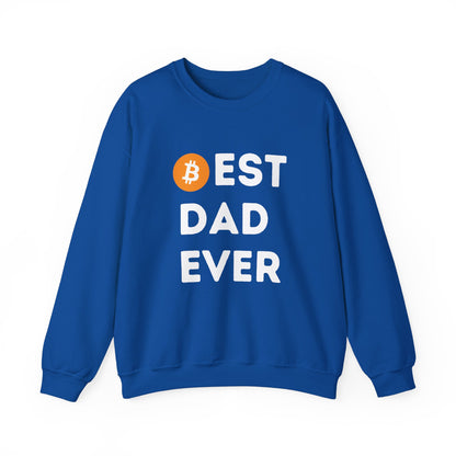 Best Dad Ever (Bitcoin, Crypto) Unisex Sweatshirt