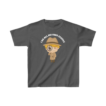 Unisex Kids I do All My Own Stunts Ultimate Comfort T-Shirts