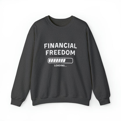 Financial Freedom Unisex Sweatshirt