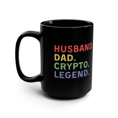Husband Dad Crypto Legend Mug 15oz