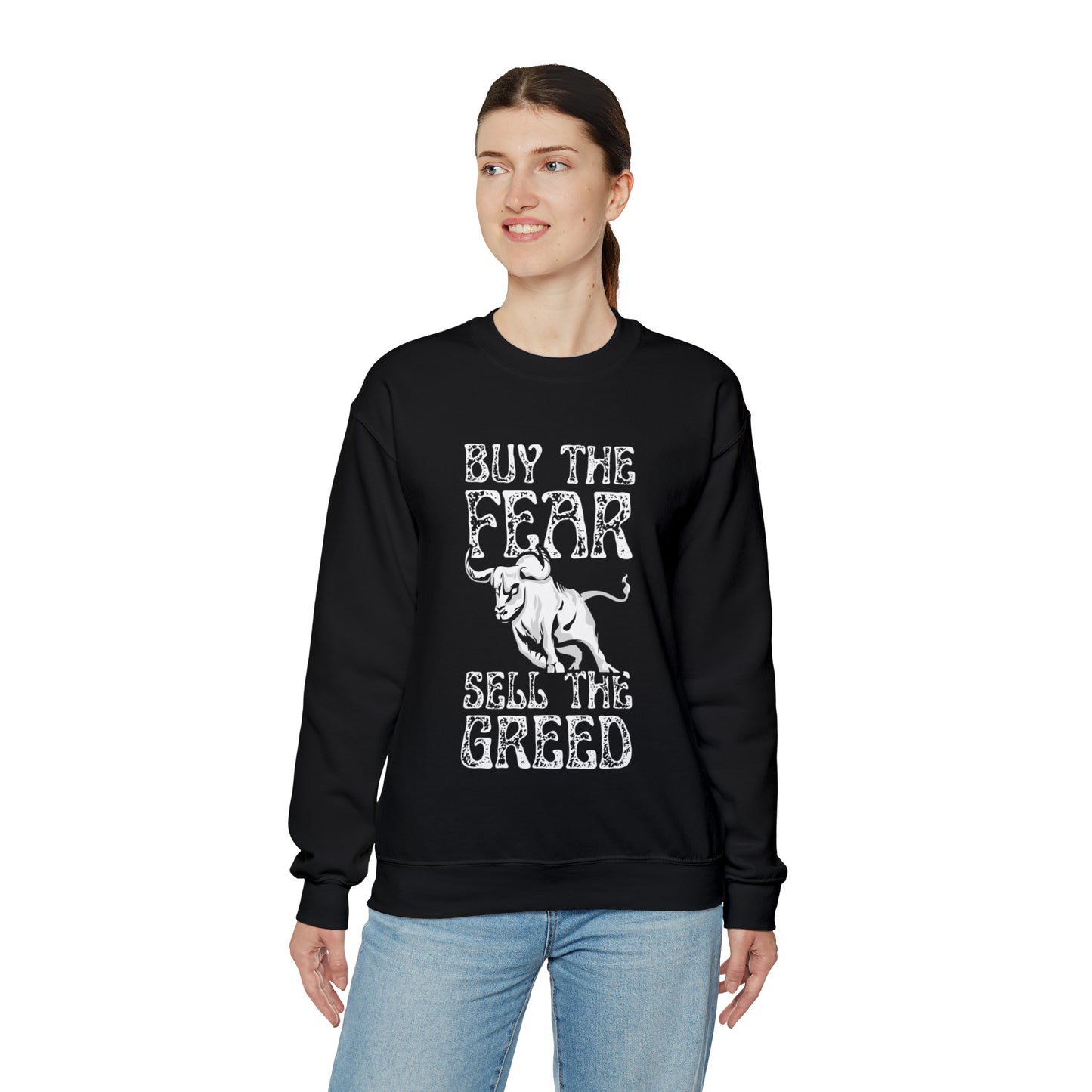 Buy The Fear Sell The Greed (Stock Market) Unisex Sweatshirt