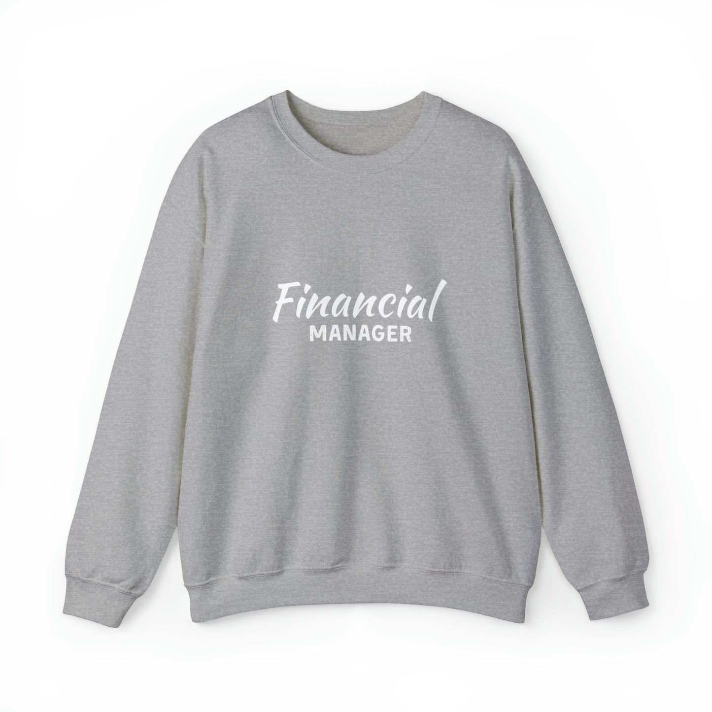 Financial Manager Unisex Sweatshirt