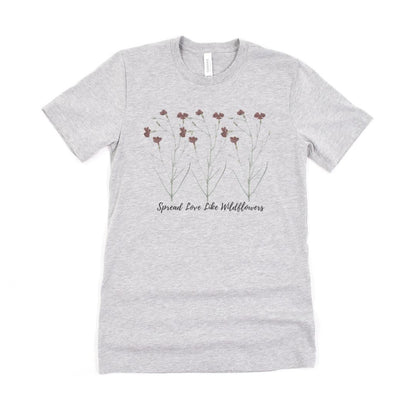 Spread Love Like Wildflower  Ultimate Comfort Styled T-shirt