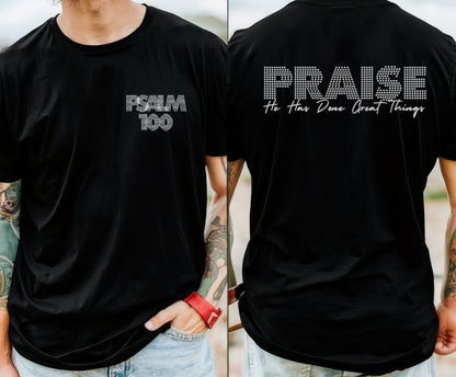 Unisex Christian Praise Psalm 100 Graphic Shirt