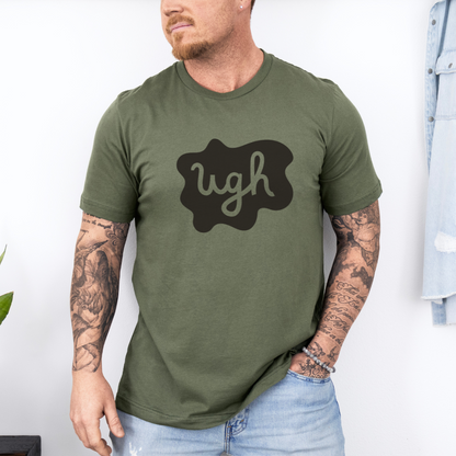 Ugh...Classic Summer Ultimate Comfort Styled Unisex T-shirt