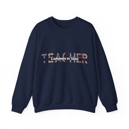 Designed Teacher A Super Hero Graphic Unisex Crewneck Sweatshirt