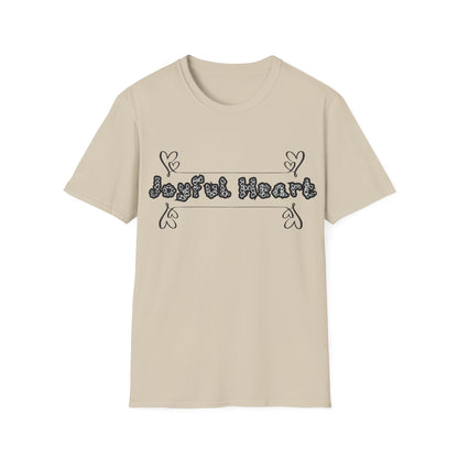 Joyful Heart Motivation Ultimate Comfort Styled Unisex T-shirt