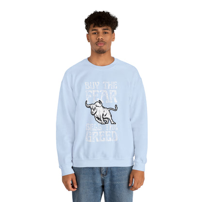 Buy The Fear Sell The Greed (Stock Market) Unisex Sweatshirt