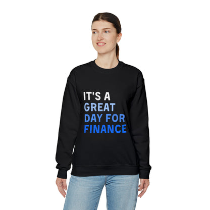It's A Great Day For Finance  Sweatshirt 49