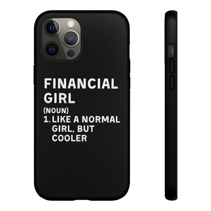 Financial Girl (Like Normal Girl, but cooler) iPhone Case