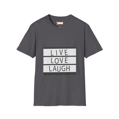 Live Love Laugh Designed Graphic Comfort Unisex T-shirt
