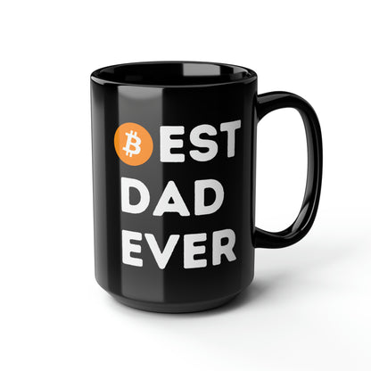 Best Dad Ever (Bitcoin, Crypto) Mug 15oz
