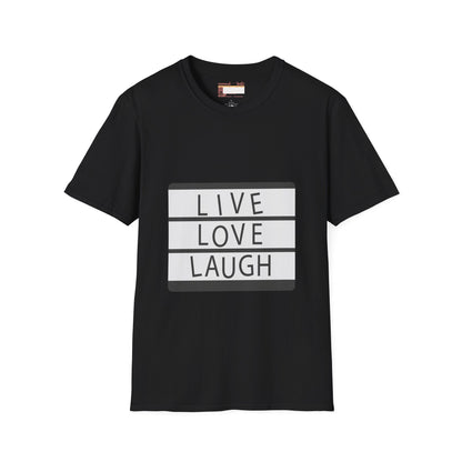 Live Love Laugh Designed Graphic Comfort Unisex T-shirt