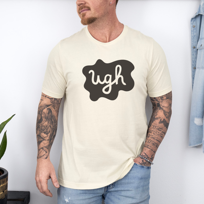 Ugh...Classic Summer Ultimate Comfort Styled Unisex T-shirt
