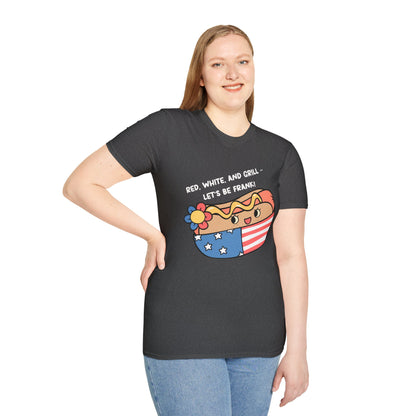 Red, White And Grill-Lets Be Frank. July 4th Ultimate Comfort Unisex T-shirt