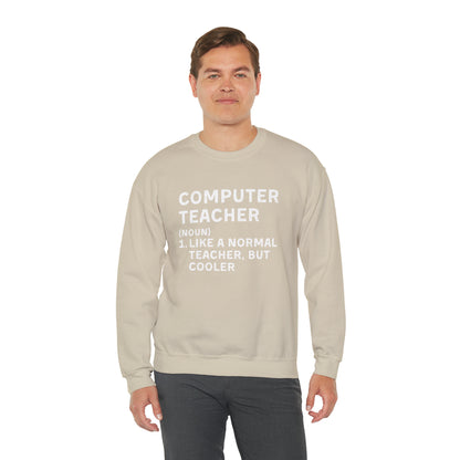 Computer Teacher Unisex Sweatshirt