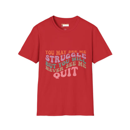 Graphic Quotes Designed Comfort Unisex T-shirt