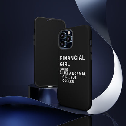 Financial Girl (Like Normal Girl, but cooler) iPhone Case