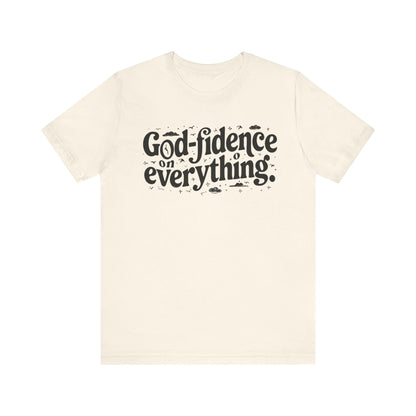 God Confidence Believers Design T-shirt