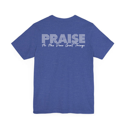 Unisex Christian Praise Psalm 100 Graphic Shirt