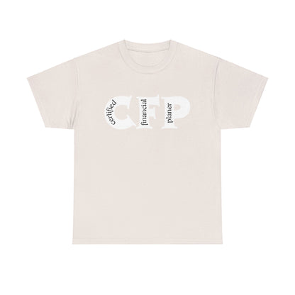 CFP (Certified financial Planner ) Unisex T-Shirt