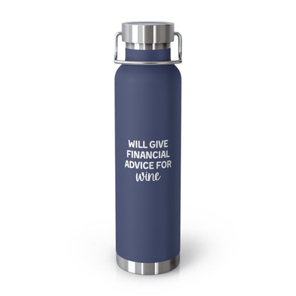 Will Give Financial Advise For Wine Copper Vacuum Insulated Bottle, 22oz