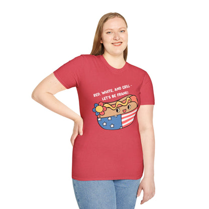 Red, White And Grill-Lets Be Frank. July 4th Ultimate Comfort Unisex T-shirt