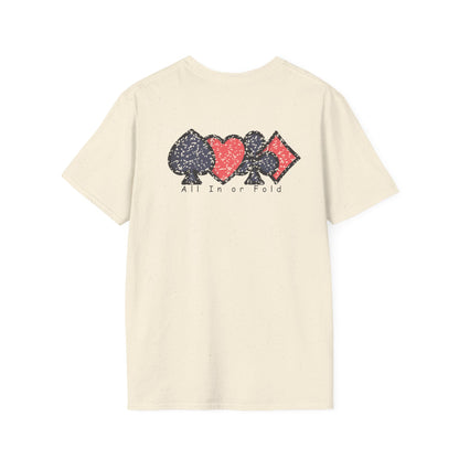 Poker Game " All In Or Fold" Ultimate Comfort T-shirt