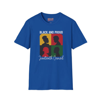 Celebrating Juneteenth With Pride Black and Proud Ultimate Comfort Unisex T-shirt