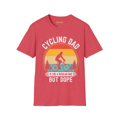 Cycling Dad Like A Regular Dad Ultimate Comfort Unisex Fathers Day T-shirt