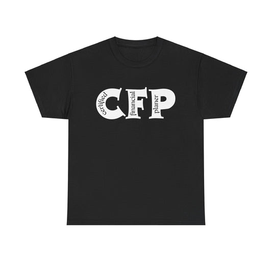 CFP (Certified financial Planner ) Unisex T-Shirt