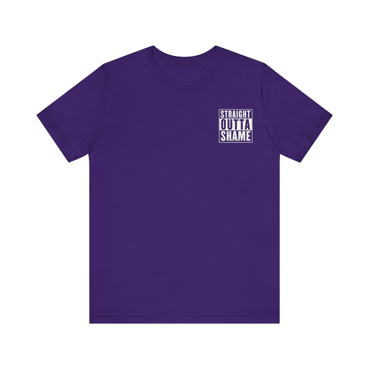 Straight Outta Shame Graphic Unisex T-shirt